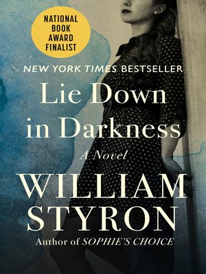 cover image of Lie Down in Darkness